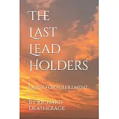 The Last Lead Holder