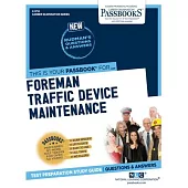Foreman Traffic Device Maintenance