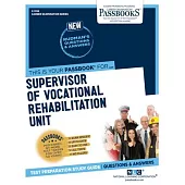 Supervisor of Vocational Rehabilitation Unit