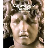 Caravaggio and Bernini