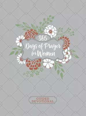365 Days of Prayer for Women Guided Devotional