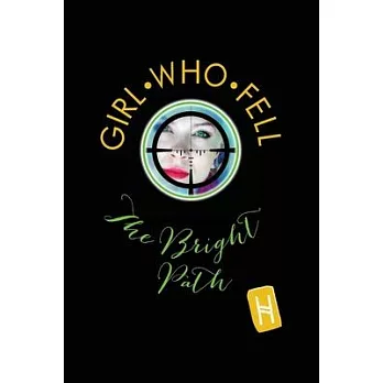 Girl Who Fell 4: The Bright Path