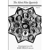 Silent Film Quarterly, Issue 5