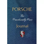 Porsche: The Practically Free Journal