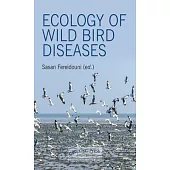 Ecology of Wild Bird Diseases