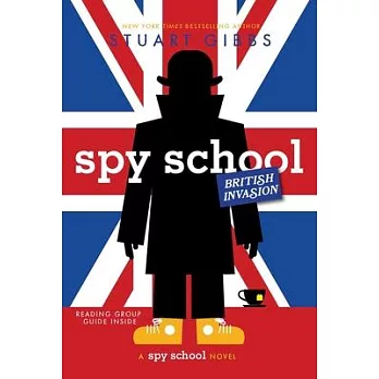 Spy School British Invasion (Book7)