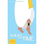 Ahead of Her Time: An SAT Vocabulary Novel