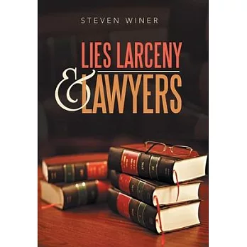 Lies Larceney & Lawyers