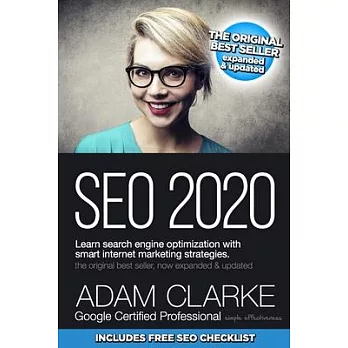 SEO 2020 Learn Search Engine Optimization With Smart Internet Marketing Strategies: Learn SEO with smart internet marketing strategies