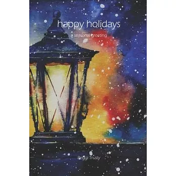 Happy Holidays: A Greeting Card for the Holiday Season