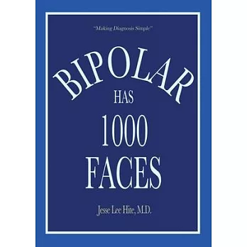 Bipolar Has 1000 Faces