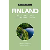 Finland - Culture Smart!: The Essential Guide to Customs & Culturevolume 118
