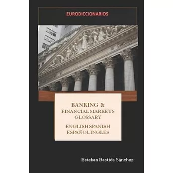 Banking & Financial Markets English Spanish - Español Inglés