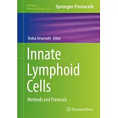 Innate Lymphoid Cells: Methods and Protocols