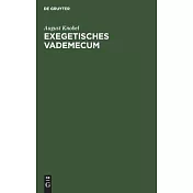 Exegetisches Vademecum: Für Herrn Professor Ewald in Tübingen