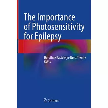 The Importance of Photosensitivity for Epilepsy