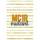 MC1R Mutant: Notebook Journal Composition Blank Lined Diary Notepad 120 Pages Paperback Golden Texture Ginger