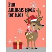 Fun Animals Book for Kids: Coloring Pages with Funny, Easy, and Relax Coloring Pictures for Animal Lovers