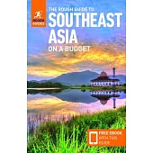 The Rough Guide to Southeast Asia on a Budget (Travel Guide with Free Ebook)