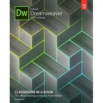 Adobe Dreamweaver Classroom in a Book (2020 Release)