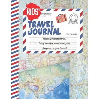 Kids’’ Travel Journal: Travel Journal for Kid Notebook with Prompts for sketching, photos, doodles Trip Notebook, Vacation Diary for Children