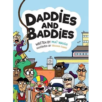Daddies and Baddies