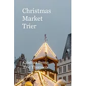 Christmas Market Trier