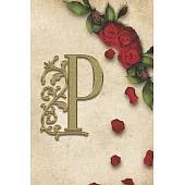 P: Red Rose With Rustic Yellow Background Golden Monogram Initial Letter P Journal Notebook (6