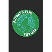 Fridays For Future: There is No Planet B