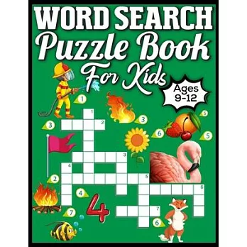 word search puzzle book for kids ages 9-12: My First Word Searches Workbook