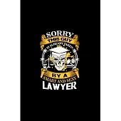 Sorry this guy is already taken by a smart and sexy lawyer: Future lawyer Notebook journal Diary Cute funny humorous blank lined notebook Gift for Law