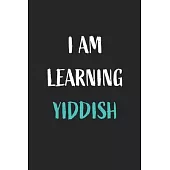 I am learning Yiddish: Blank Lined Notebook For Yiddish Language Students