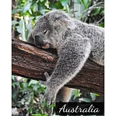 Australia: Vacation Log Book, Road Trip Travel Planner, Checklist & Budget Planner, Keepsake Notebook