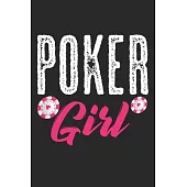 Poker Girl: Notebook A5 Size, 6x9 inches, 120 lined Pages, Poker Face Casino Cards Card Game Girl Girls Woman Women