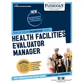 Health Facilities Evaluator Manager