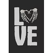 Love: Notebook A5 Size, 6x9 inches, 120 lined Pages, Radiology Radiologist Rad Tech X-Ray Radiographer