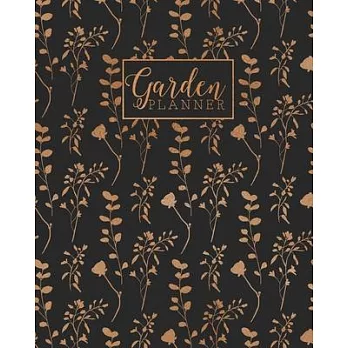 Garden Planner: Gardening Journal and Record Book - Flower, Fruit and Vegetable Gardeners Allotment Diary & Planner - Black & Copper B