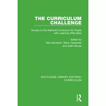 The Curriculum Challenge: Access to the National Curriculum for Pupils with Learning Difficulties