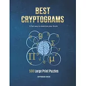 Best Cryptograms: Cryptograms Puzzle, Cryptoquote Puzzles, Cryptograms Books, Cryptograms Puzzle Books