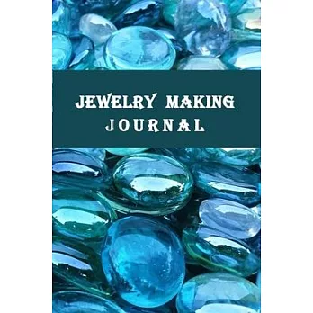 Jewelry Making Jounal: Design Making Process-120 Pages(6＂x9＂) Matte Cover Finish