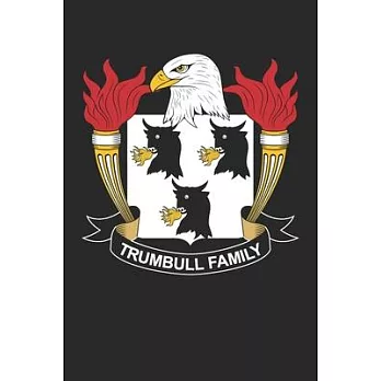 Trumbull: Trumbull Coat of Arms and Family Crest Notebook Journal (6 x 9 - 100 pages)