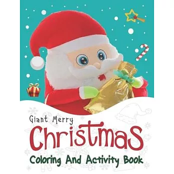 Giant Merry Christmas Coloring And Activity Book.: 50 Christmas Coloring Pages For Kids. 8.5＂x 11＂ Size, Sketchbook.