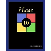 Phase 10 Score sheets: 120 Score Cards* 8.5 x 11 Inches