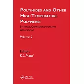 Polyimides and Other High Temperature Polymers: Synthesis, Characterization and Applications, Volume 2