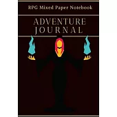 Adventure Journal: RPG Notebook: Mixed paper: Ruled & Dot Grid: For Tabletop role playing gamers