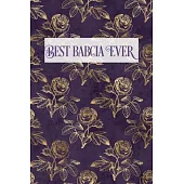Best Babcia Ever: Lined Writing Notebook, Vintage Elegant Rose Illustrations