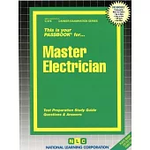 Master Electrician: Test Preparation Study Guide, Questions & Answers