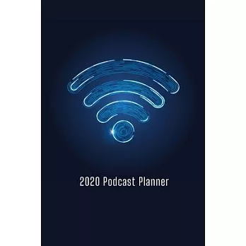 2020 Podcast Planner: Professional Podcasts workbook and template