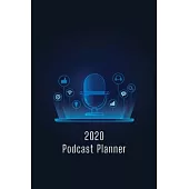 2020 Podcast Planner: Start a podcast business with task list planner