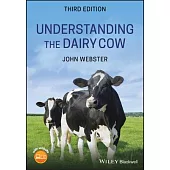 Understanding the Dairy Cow